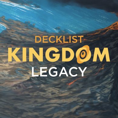 Top8 Decklist Kingdom Legacy 2 Febbraio Tiburtina